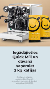 Iegādājieties Quick Mill un dāvanā saņemiet 2 kg kafijas