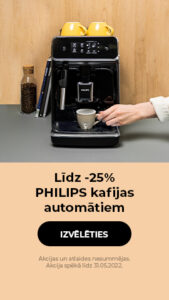 Līdz -25% PHILIPS kafijas automātiem