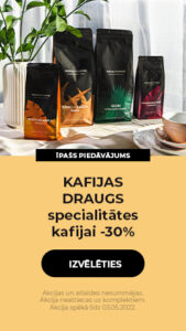 KAFIJAS DRAUGS specialitātes kafijai -30%