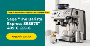 Sage “The Barista Express SES875” 499 € 699 €
