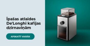 Īpašas atlaides De'Longhi kafijas dzirnaviņām
