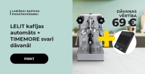 LELIT kafijas automāts + TIMEMORE svari dāvanā!