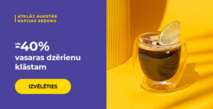 Līdz pat -40% vasaras dzērienu klāstam