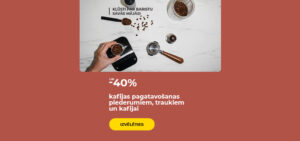 Līdz -40% kafijas pagatavošanas piederumiem, traukiem un kafijai