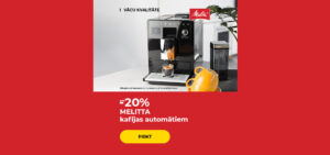 Līdz -20% MELITTA kafijas automātiem