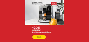 Līdz -20% MELITTA kafijas automātiem