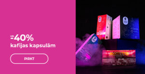 Līdz -40% kafijas kapsulām