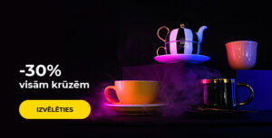 -30% visām krūzēm