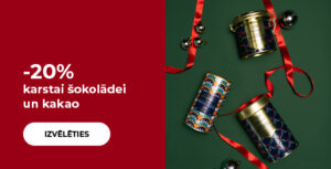 -20% karstai šokolādei un kakao