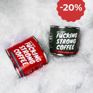 -20% FUCKING STRONG COFFEE kafijai