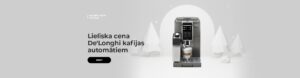Lieliska cena De'Longhi kafijas automātiem