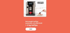 De'Longhi kafijas automāts virs 500 EUR + 2 kg kafijas dāvanā