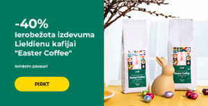 "-40% Ierobežota izdevuma Lieldienu kafijai ""Easter Coffee"""