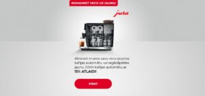 Atnesiet mums savu veco pupiņu kafijas automātu un iegādājieties jaunu JURA kafijas automātu ar 15% ATLAIDI!