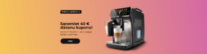 "Saņemiet 40 € dāvanu kuponu! Pērkot PHILIPS 4. vai 5. sērijas kafijas automātu"