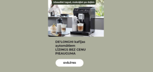 "DE'LONGHI kafijas automātiem LĪZINGS BEZ CENU PIEAUGUMA"