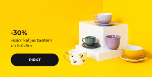 -30% visām kafijas tasītēm un krūzēm