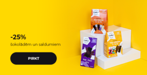 -25% šokolādēm un saldumiem