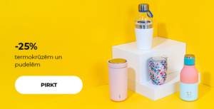 -25% termokrūzēm un pudelēm