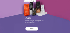 -30% visām kafijas pupiņām un maltai kafijai