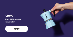 -20% BIALETTI mokas kanniņām
