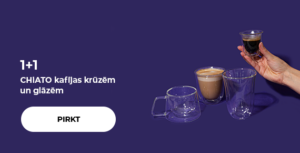 1+1 CHiATO kafijas krūzēm un glāzēm