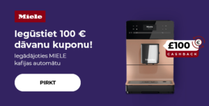 "Iegūstiet 100 € dāvanu kuponu! Iegādājoties MIELE kafijas automātu "