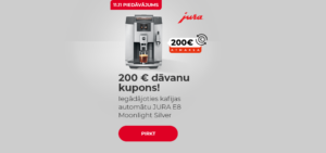 "200 € dāvanu kupons! Iegādājoties kafijas automātu JURA E8 Moonlight Silver"