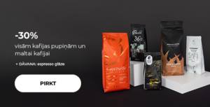 -30% visām kafijas pupiņām un maltai kafijai