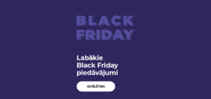 Labākie Black Friday piedāvājumi