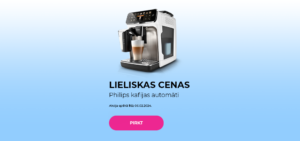 "LIELISKAS CENAS Philips kafijas automāti"
