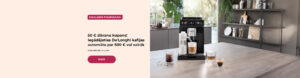 50 € dāvanu kupons! Iegādājoties De'Longhi kafijas automātu par 500 € vai vairāk